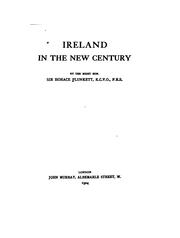 Cover of: Ireland in the new century: by the Right Hon. Sir Horace Plunkett.