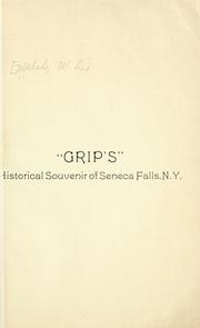 Cover of: "Grip's" historical souvenir of Seneca Falls, N.Y. by E. L. Welch