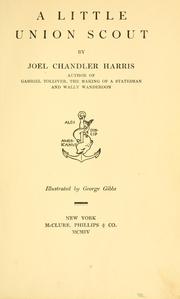 Cover of: A little Union scout by Joel Chandler Harris