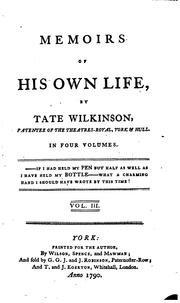 Cover of: Memoirs of his own life by Tate Wilkinson, Tate Wilkinson