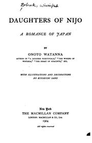 Cover of: Daughters of Nijo by Watanna, Onoto