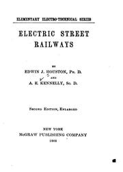 Cover of: Electric street railways by Edwin J. Houston, Edwin J. Houston