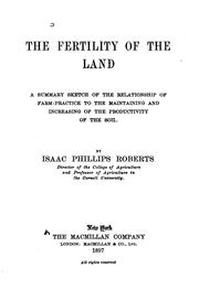 Cover of: The fertility of the land by Roberts, Isaac Phillips