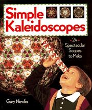 Cover of: Simple Kaleidoscopes by Gary Newlin, Gary Newlin