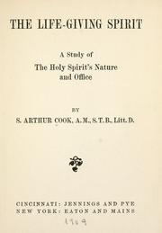 Cover of: The life-giving spirit: a study of the Holy Spirit's nature and office