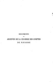 Documents des archives de la Chambre des comptes de Navarre (1196-1384) by Jean Auguste Brutails