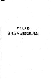 Cover of: Viaje en las rejiones septentrionales de la Patagonia, 1862-1863 by Guillermo E. Cox