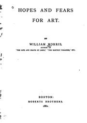 Cover of: Hopes and fears for art. by William Morris