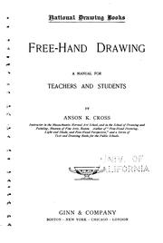 Cover of: ...Free-hand drawing: a manual for teachers and students