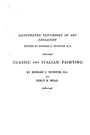 Cover of: Classic and Italian painting by Poynter, Edward John Sir, bart.