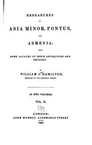 Cover of: Researches in Asia Minor, Pontus and Armenia: with some account of their antiquities and geology