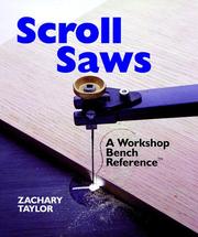 Cover of: Scroll saw by Zachary Taylor
