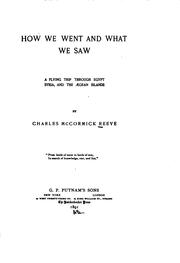 Cover of: How we went and what we saw | Charles McCormick Reeve