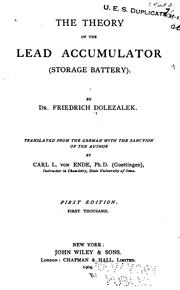 Cover of: The theory of the lead accumulator (storage battery). by Friedrich Dolezalek