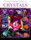 Cover of: The illustrated guide to crystals