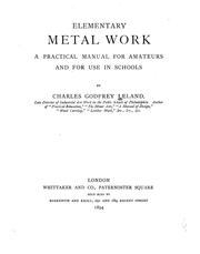 Cover of: Elementary metal work by Charles Godfrey Leland, Charles Godfrey Leland