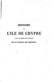 Cover of: L' île de Chypre by L. de Mas Latrie