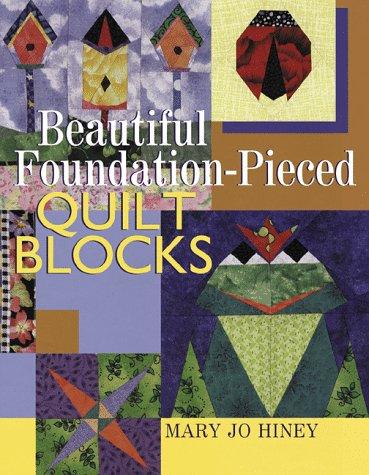 Beautiful Foundation-Pieced Quilt Blocks book cover