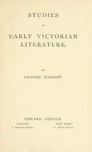 Cover of: Studies in early Victorian literature. by Frederic Harrison