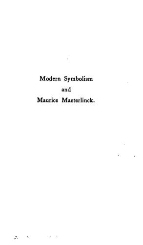 The plays of Maurice Maeterlinck ... by Maurice Maeterlinck