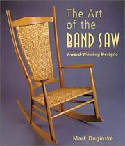 Cover of: The Art of the Band Saw: Award-Winning Designs