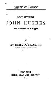 Cover of: Most Reverend John Hughes, first archbishop of New York