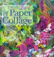 Cover of: The Art Of Paper Collage