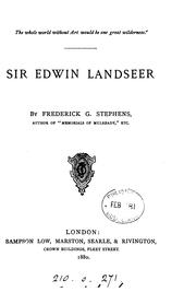 Cover of: Sir Edwin Landseer by Frederic George Stephens