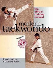 Cover of: Modern taekwondo | Soon Man Lee
