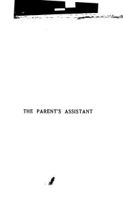 Cover of: The parent's assistant by Maria Edgeworth