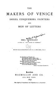 Cover of: The makers of Venice: doges, conquerors, painters, and men of letters