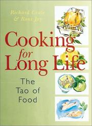 Cover of: Cooking for Long Life by Richard Craze, Roni Jay
