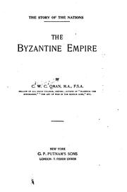 Cover of: The story of the Byzantine empire