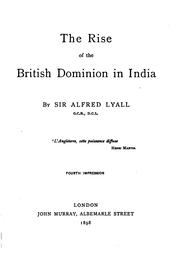 Cover of: The rise of the British dominion in India