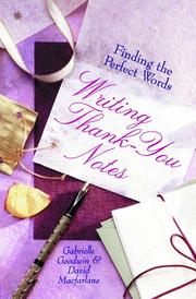 Cover of: Writing thank-you notes: finding the perfect words