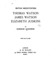 Thomas Watson, James Watson, Elizabeth Judkins by Gordon Goodwin