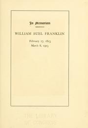 Cover of: In memoriam: William Buel Franklin: February 27, 1823; March 8, 1903.