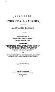 Cover of: Memoirs of Stonewall Jackson by his widow, Mary Anna Jackson by Mary Anna Jackson