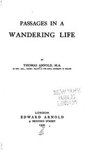 Passages in a wandering life by Arnold, Thomas