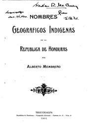 Cover of: Nombres geográficos indígenas de la república de Honduras