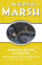 Cover of: Singing in the Shrouds by Ngaio Marsh