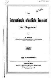 Cover of: Das internationale öffentliche Seerecht der Gegenwart by F. Perels