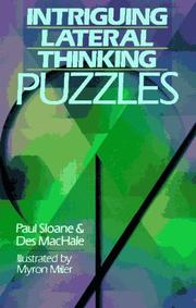 Cover of: Intriguing lateral thinking puzzles by Paul Sloane
