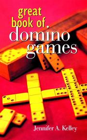 Cover of: Great Book Of Domino Games by Jennifer A. Kelley