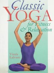 Cover of: Classic yoga by Vimla Lalvani