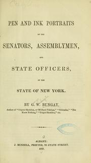 Cover of: Pen and ink portraits of the senators, assemblymen, and state officers, of the state of New York