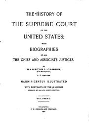 Cover of: The history of the Supreme Court of the United States: with biographies of all the chief and associate justices.
