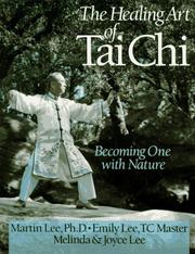 Cover of: The Healing Art of Tai Chi by Emily Lee, Melinda Lee, Joyce Lee