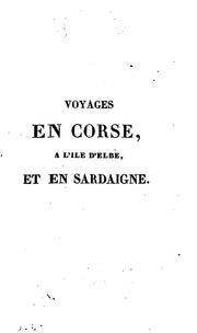 Cover of: Voyages en Corse. à l'île d'Elbe, et en Sardaigne