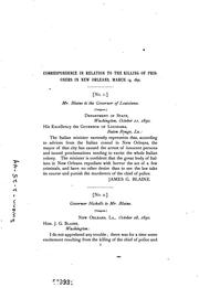 Cover of: Correspondence in relation to the killing of prisoners in New Orleans on March 14, 1891.